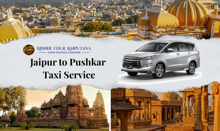 Jaipur to Pushkar Taxi Service